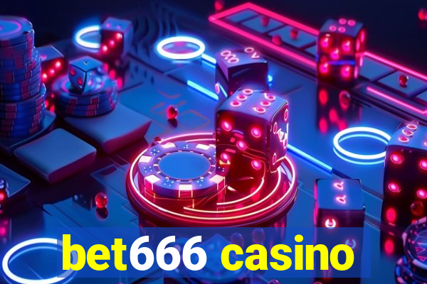 bet666 casino